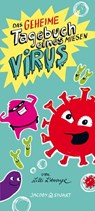 Das geheime Tagebuch eines miesen Virus - Lilli L'Arronge - 9783964281012