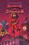 Handbuch für Superhelden - Elias Våhlund - 9783964282170