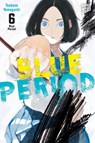 Blue Period 6 - Tsubasa Yamaguchi - 9783964334190