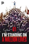 I'm Standing on a Million Lives 1 - Naoki Yamakawa - 9783964334633