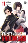 I'm Standing on a Million Lives 11 - Naoki Yamakawa - 9783964336774