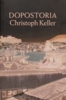 DOPOSTORIA - Christoph Keller - 9783964360663