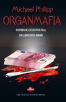 Organmafia - Michael Philipp - 9783964380630