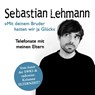 "Mit deinem Bruder hatten wir ja Glück" -  - 9783964434821