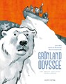 Grönland Odyssee - Jørn Riel ; Gwen de Bonneval ; Hervé Tanquerelle - 9783964450241