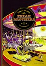 Freak Brothers - Gilbert Shelton - 9783964450548