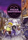 Freak Brothers - Gilbert Shelton - 9783964450654