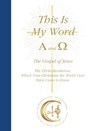 This Is My Word, Alpha and Omega - House Gabriele Publishing - 9783964463135