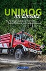 Unimog im Einsatz - Carl-Heinz Vogler - 9783964536440