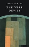 The Wire Devils - Frank Packard - 9783964540157