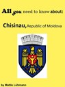All you need to know about: Chisinau, Republic of Moldova - Mattis Lühmann - 9783964540652