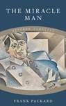 The Miracle Man - Frank Packard - 9783964542465