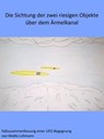 Die Sichtung der zwei riesigen Objekte über dem Ärmelkanal - Mattis Lühmann - 9783964542496