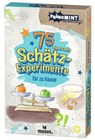 PhänoMINT 75 supercoole Schätz-Experimente für zu Hause - Carola von Kessel - 9783964553713