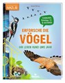 Erforsche die Vögel - Ihr Leben rund ums Jahr - Bärbel Oftring - 9783964553843