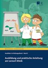 Ausbildung und praktische Anleitung am Lernort Klinik - Michael Grönheim ; Charlotte Kemperdick - 9783964610027