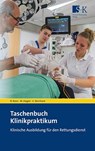 Taschenbuch Klinikpraktikum - Rolando Rossi ; Wolfgang Ziegler ; Christian Bernhard - 9783964610225