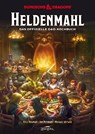 Dungeons & Dragons: Heldenmahl - Kyle Newman ; Jon Peterson ; Michael Witwer - 9783964810137