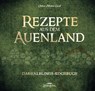 Rezepte aus dem Auenland - Chelsea Monroe-Cassel - 9783964810243