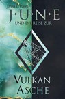 June und die Reise zur Vulkanasche - Jorina C. Havet - 9783964810427