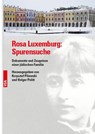 Rosa Luxemburg: Spurensuche - Krzysztof Pilawski ; Holger Politt - 9783964880055