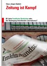 Zeitung im Kampf - Claus-Jürgen Göpfert - 9783964882332