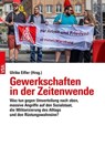 Gewerkschaften in der Zeitenwende - Ulrike Eifler - 9783964882516