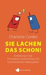 Sie lachen das schon - Charlotte Cordes - 9783965083486