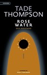 Rosewater – der Aufstand - Tade Thompson - 9783965090279