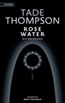 Rosewater – die Erlösung - Tade Thompson - 9783965090293