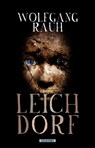 Leichdorf - Wolfgang Rauh - 9783965090583