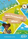 Mein Forscherheft - Wiese - Jule Kling - 9783965202214