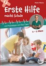 Erste Hilfe macht Schule - Robin Filkens - 9783965204287
