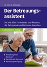 Der Betreuungsassistent - Otto N. Bretzinger - 9783965332355