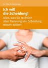 Ich will die Scheidung! - Otto N. Bretzinger - 9783965332669