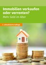 Immobilien verkaufen oder verrenten - Akademische Arbeitsgemeinschaft - 9783965332805