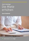 Die Miete erhöhen - Otto N. Bretzinger - 9783965333024