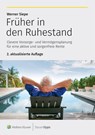 Früher in den Ruhestand - Werner Siepe - 9783965334328