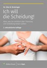 Ich will die Scheidung! - Otto N. Bretzinger - 9783965334717