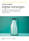 Digital vorsorgen - Otto N. Bretzinger - 9783965335035