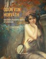 Sechsunddreißig Stunden - Ödön Von Horváth - 9783965421455