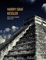 Harry Graf Kessler: Notizen über Mexico - Harry Graf Kessler - 9783965424036