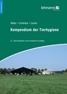 Kompendium der Tierhygiene - Bert-Andree Zucker - 9783965432024