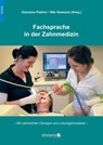 Fachsprache in der Zahnmedizin - Giacomo Padrini ; Nils Hansson - 9783965434769