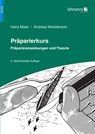 Präparierkurs - Hans Maier ; Andreas Winkelmann - 9783965434899