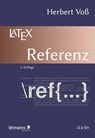LaTeX-Referenz - Herbert Voß - 9783965435681