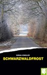 Schwarzwaldfrost - Sonja Kindler - 9783965551497
