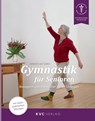 Gymnastik für Senioren - Johanna von Galen - 9783965620131