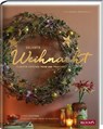 Geliebte Weihnacht - Doreen Neumann ; Michael Sutmöller - 9783965630727