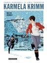 Karmela Krimm 2. Roter Schnee -  - 9783965821040